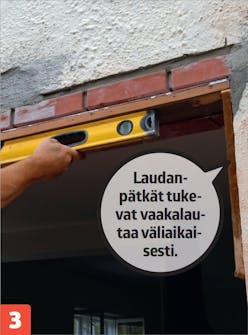 Uuden oviaukon tekeminen ulkoseinään Uuden oviaukon tekeminen ulkoseinään